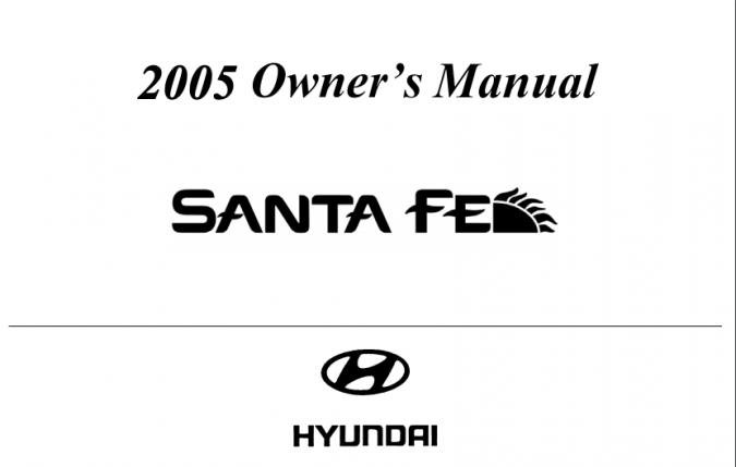 2005 Hyundai Santa Fe Owner's Manual