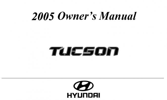 2005 Hyundai Tucson Owner's Manual