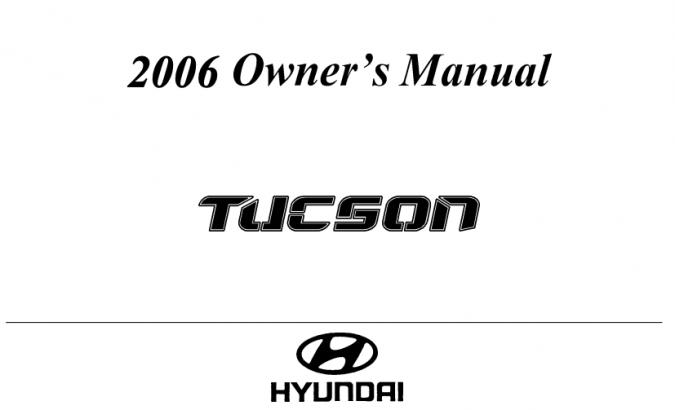 2006 Hyundai Tucson Owner's Manual