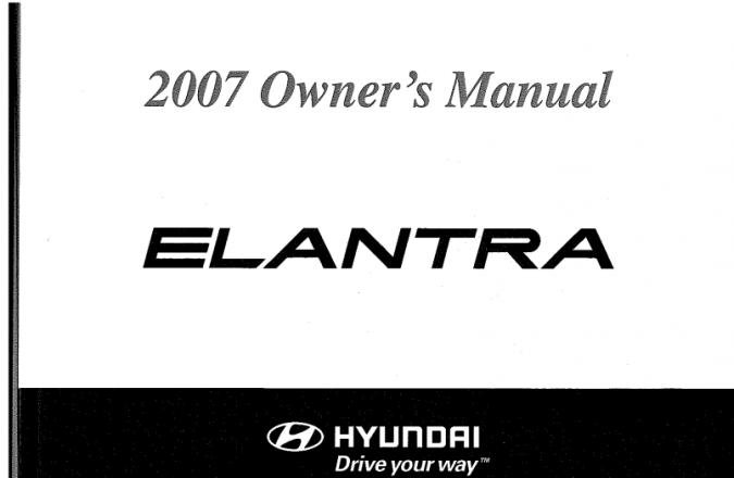 2007 Hyundai Elantra Owner's Manual